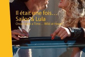 ONCE PON A TIME… WILD AT HEART