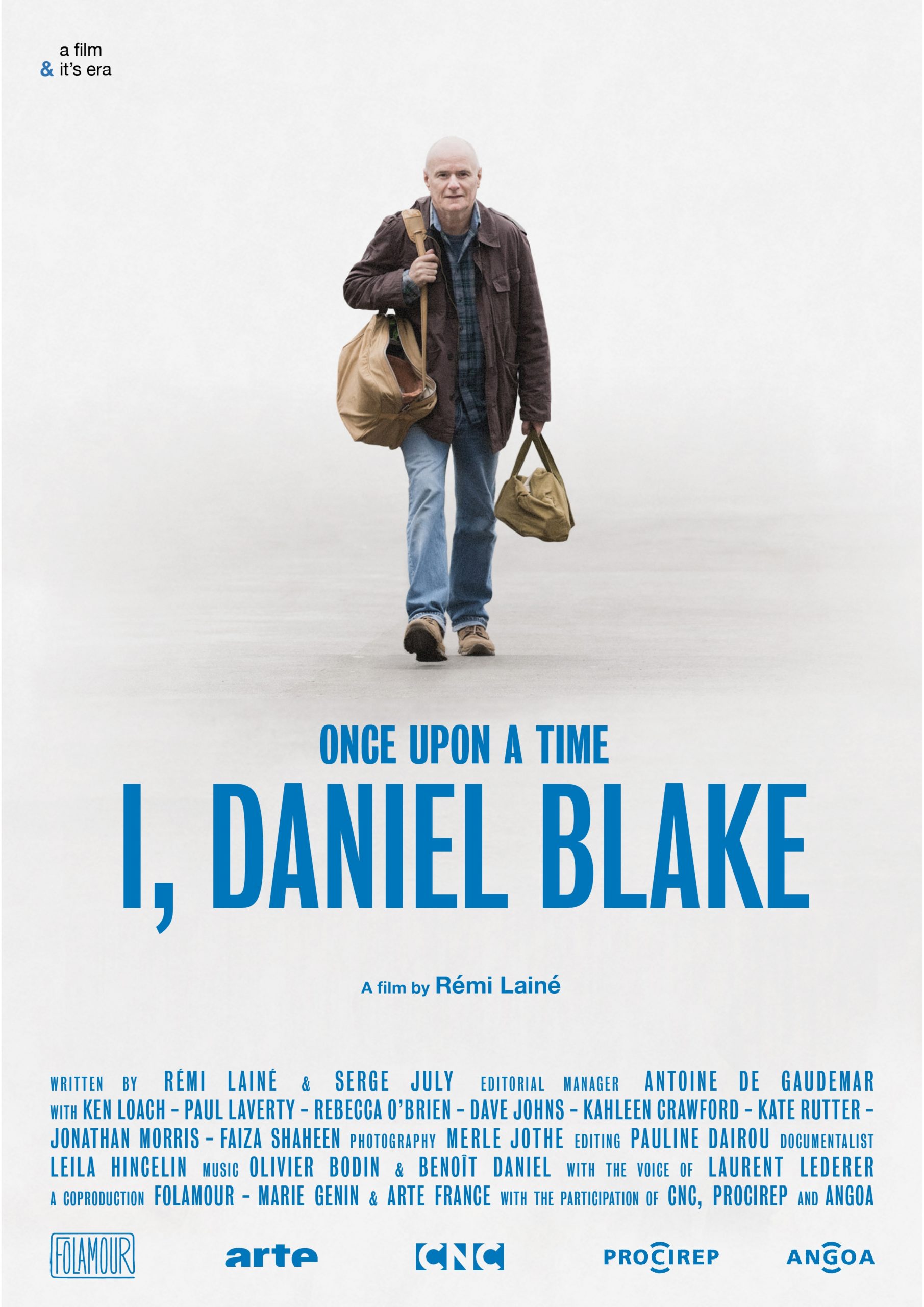 ONCE UPON A TIME... I, DANIEL BLAKE